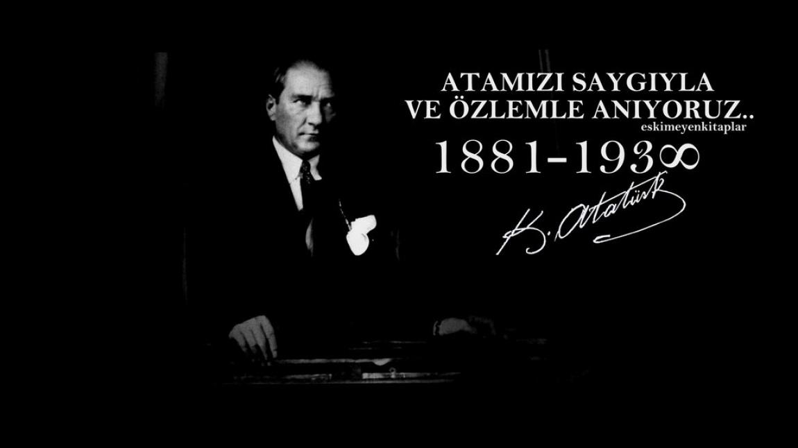 10 Kasım Atatürk'ü Anma Günü ve Atatürk Haftası Panomuz