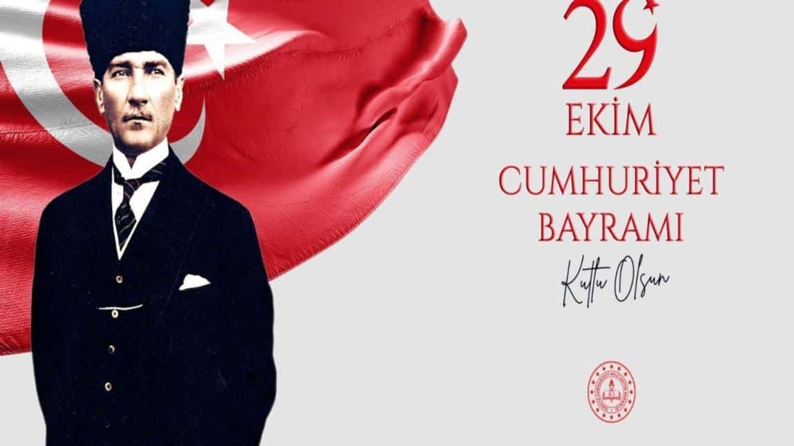 CUMHURİYET BAYRAMIMIZ KUTLU OLSUN...